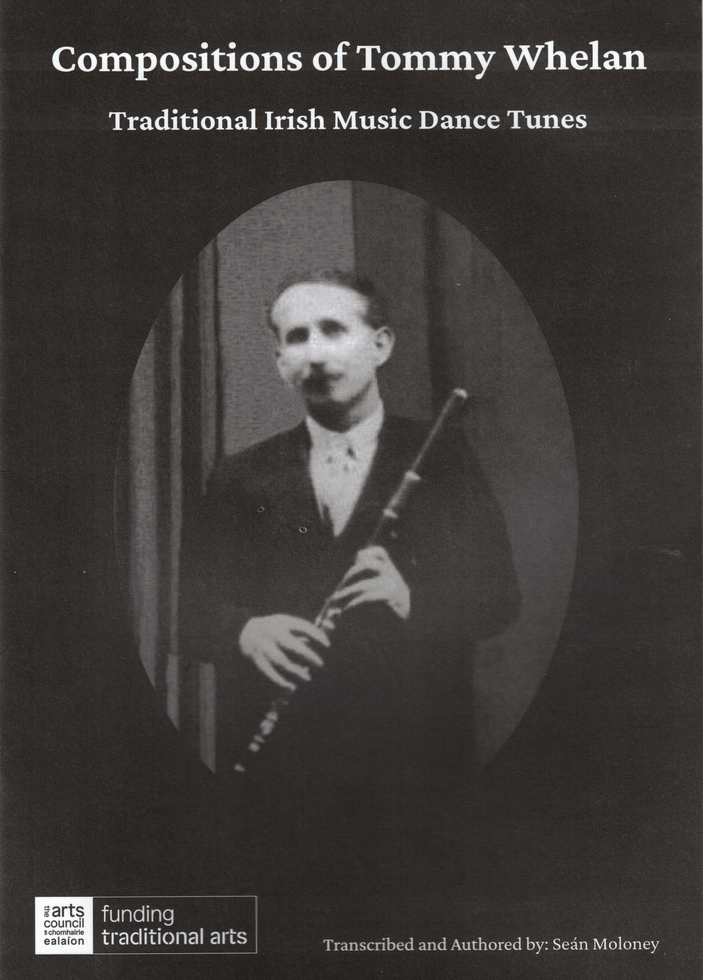 Book cover of 'Compositions of Tommy Whelan' with a black and white photo of a man playing a flute.