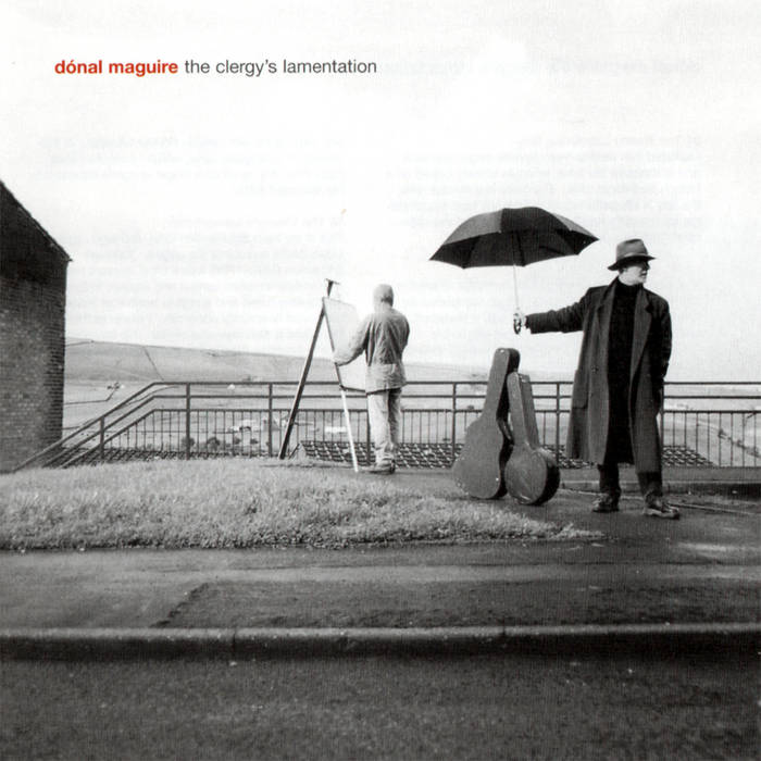 The Clergy's Lamentation - Dónal Maguire