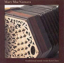 メアリー・マクナマラ - イーストクレアの伝統的なコンサーティーナ音楽