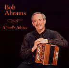 A Fool's Advice - Bob Abrams - CD