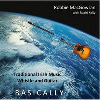 Basically - Robbie MacGowran & Ruairi Kelly