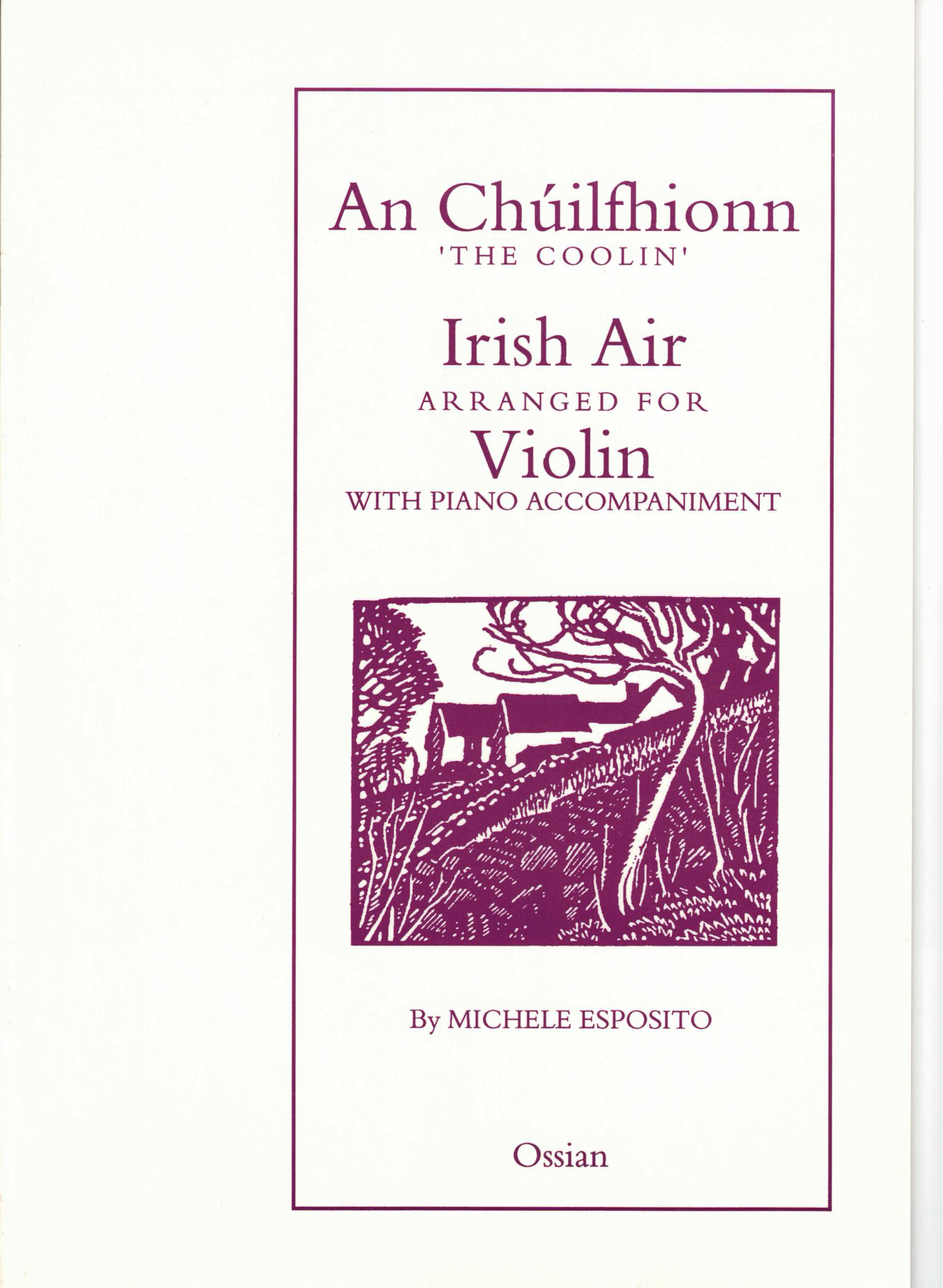 An Chuilfhionn / The COOLIN - Violin w. Piano Accompaniment