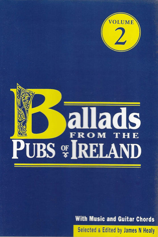 Ballads from the Pubs of Ireland Vol 2