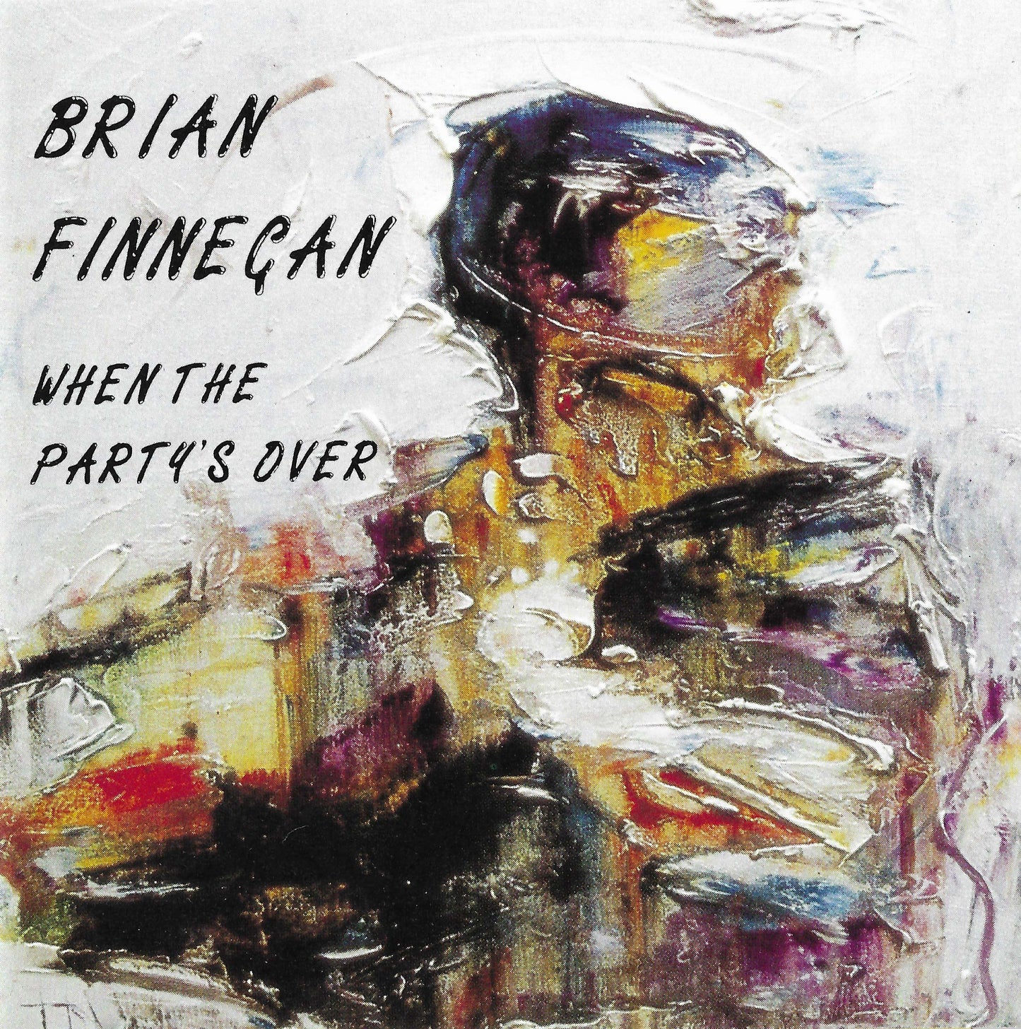 Brian Finnegan - When the Party is Over