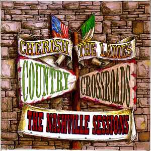 The Nashville Sessions - Cherish the Ladies