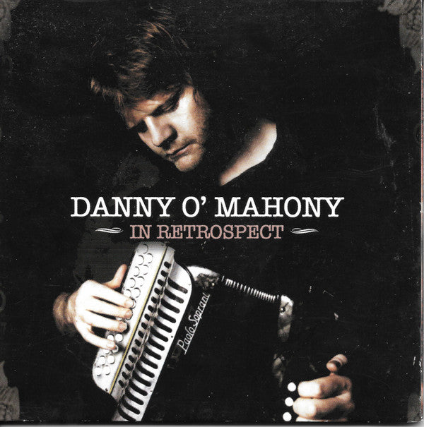 In Retrospect - Danny O'Mahony