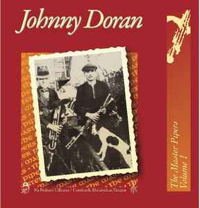 Johnny Doran - The Master Pipers Volume 1 – OSSIAN USA