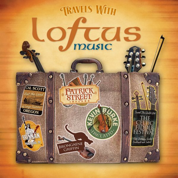 Travels with Loftus Music