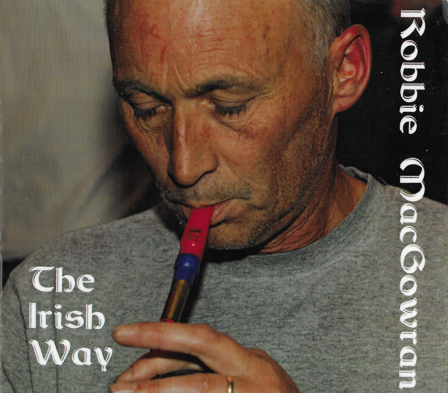 The Irish Way - Robbie MacGowran