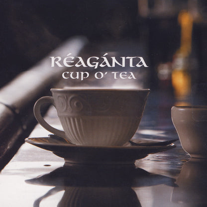 Reaganta Cup o' Tea