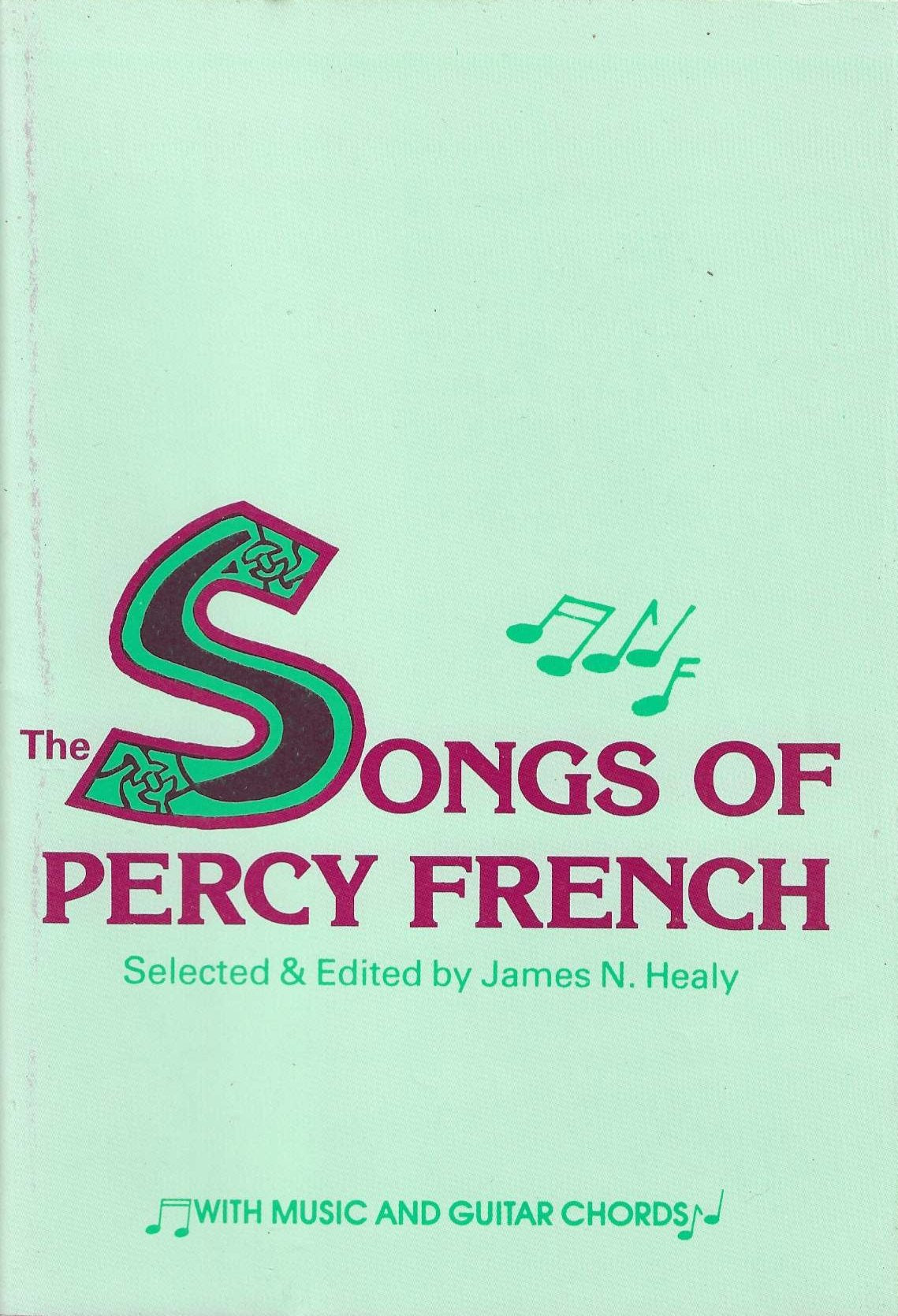 The Songs of Percy French edited by James N Healy