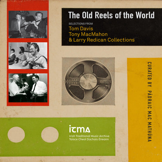 The Old Reels of the World