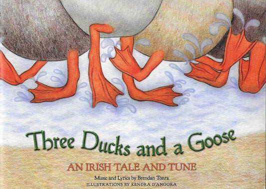 Three Ducks and a Goose: An Irish Tale and Tune