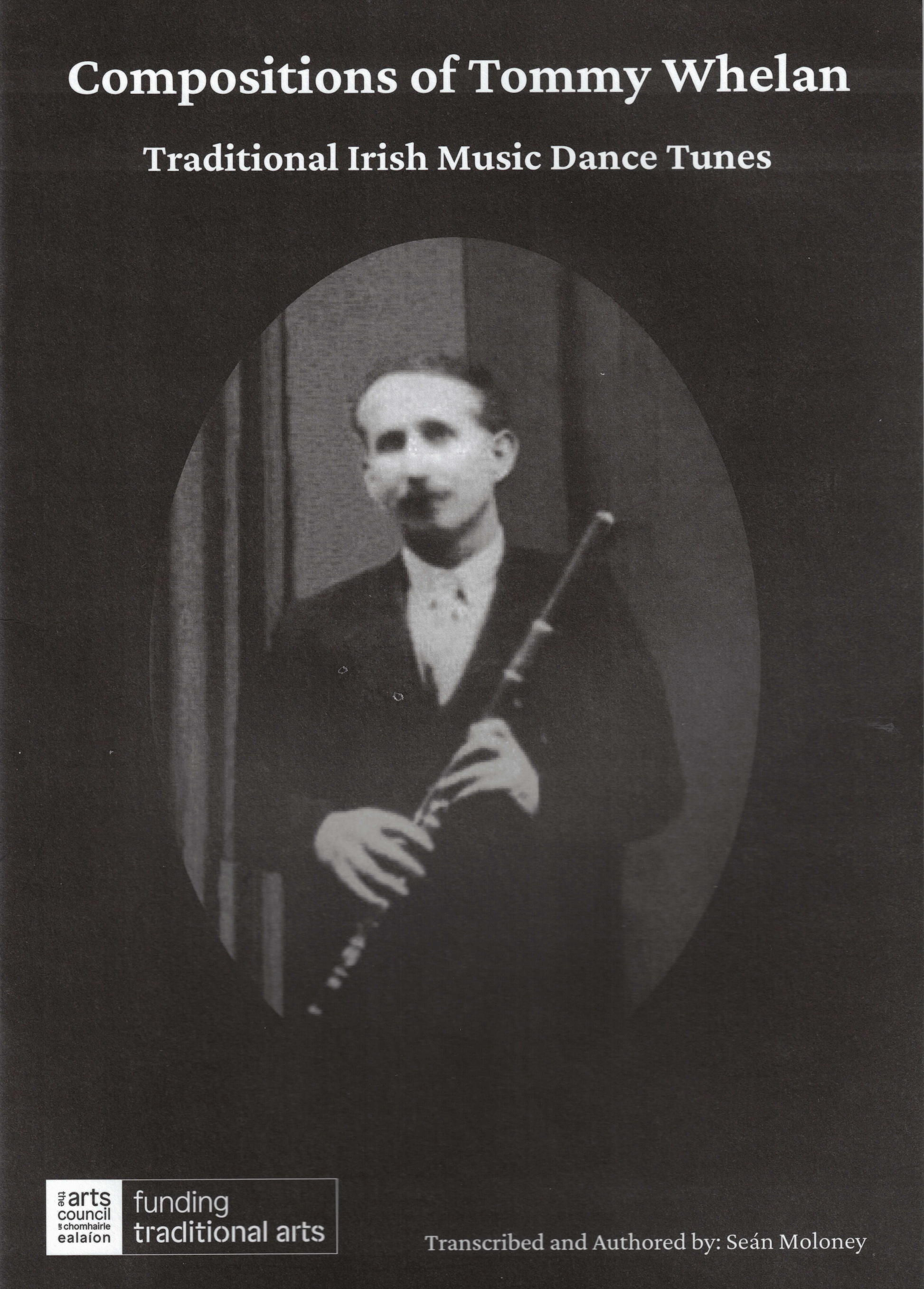 Book cover of 'Compositions of Tommy Whelan' with a black and white photo of a man playing a flute.