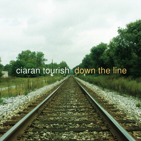 Down the Line - Ciaran Tourish