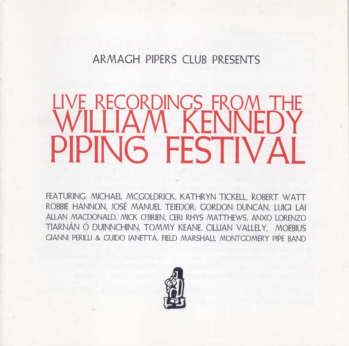 Album cover for 'Live Recordings from the William Kennedy Piping Festival' presented by Armagh Pipers Club, featuring a white background with red and black text and a small black illustration at the bottom.