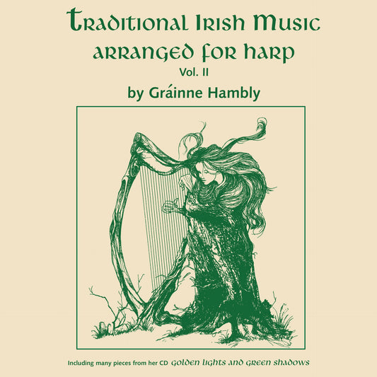 Traditional Irish Music Arranged for Harp: Volume 2 - Gràinne Hambly