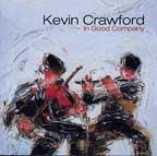 In Good Company - Kevin Crawford