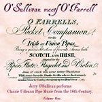 O'Sullivan Meets O'Farrell - Volume one