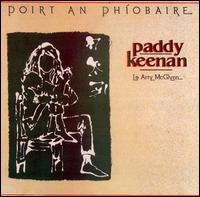 Poirt an Phiobaire - Paddy Keenan