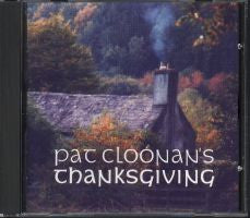Pat Cloonan's Thanksgiving - Pat Cloonan