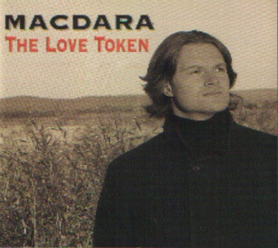 The Love Token - MACDARA
