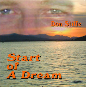 Start of a Dream - Don Stiffe