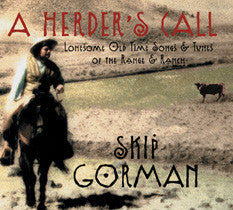A Herder's Call - Skip Gorman