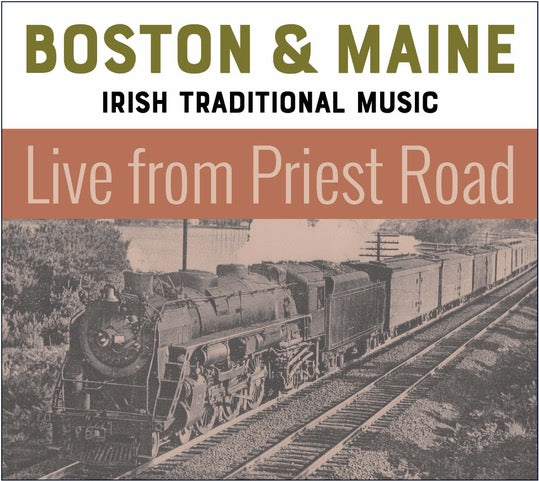 Live From Priest Road - Boston & Maine Irish Traditional Music from Helen Kisiel-Piano, Kevin McElroy-Fiddle, Will Woodson-Flute, Junior Stevens- Accordion and Sean Nos Dancing from Kieran Jordan