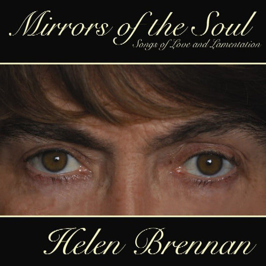 Mirrors of the Soul - Helen Brennan