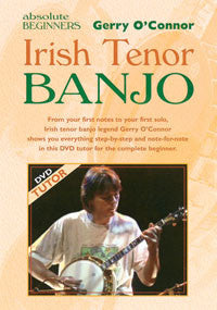 Absolute Beginners Irish Tenor Banjo - Gerry O'Connor