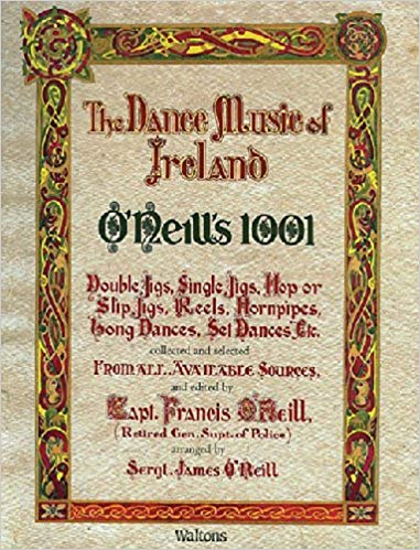 Dance Music of Ireland - O'Neill's 1001