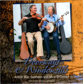Doorways & Windowsills - Antóin Mac Gabhann & Mick O'Connor
