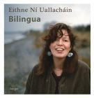 Bilingua - Eithne Ni Uallachain