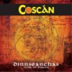 Dinnseanchas (Lore of Places) - Coscan