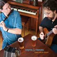 Ceann Eile Le D'Thoil - Coyne & Reeves