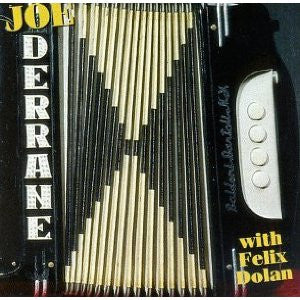 Give Us Another - Joe Derrane with Felix Dolan