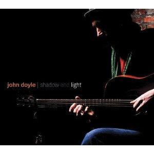 Shadow and Light - John Doyle