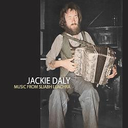Music From Sliabh Luachra - Jackie Daly
