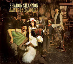 Saints & Scoundrels - Sharon Shannon