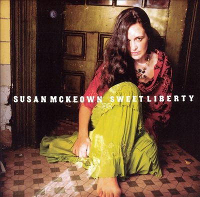 Sweet Liberty - Susan McKeown