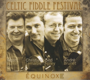 Equinoxe - Celtic Fiddle Festival