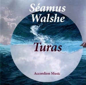 Turas - Seamus Walshe