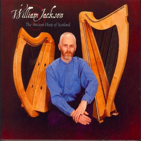 Ancient Harp of Scotland - William Jackson