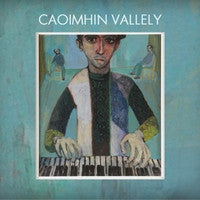 Caoimhin Vallely - Caoimhin Vallely