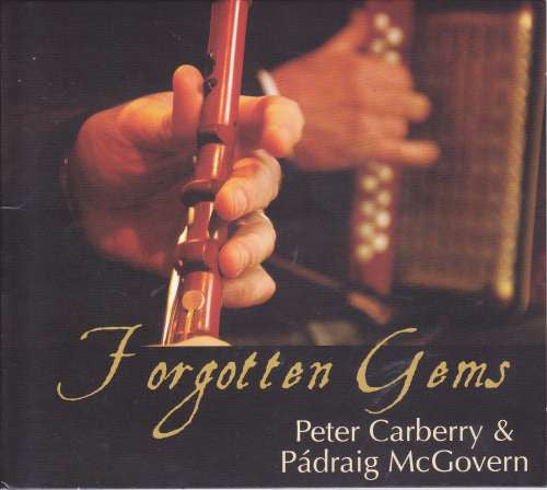 Forgotten Gems - Peter Carberry & Padraig McGovern. CD