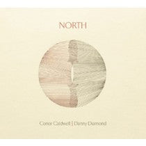 North - Conor Caldwell & Danny Diamond