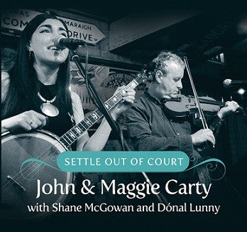 Settle Out Of Court - John & Maggie Carty