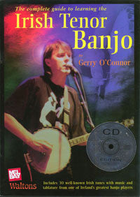 Complete Guide To Learning The Irish Tenor Banjo - Gerry O'Connor