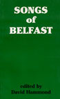 Songs of Belfast edited by David Hammond